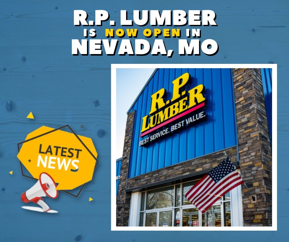R.P. Lumber open in Nevada, MO